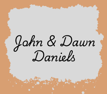John and Dawn Daniels